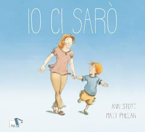 Io ci sarò