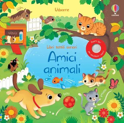 Amici animali - Libri tattili sonori