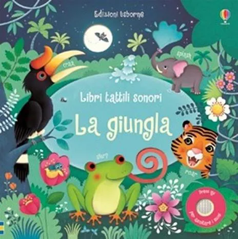 Nella giungla - Libro sonoro