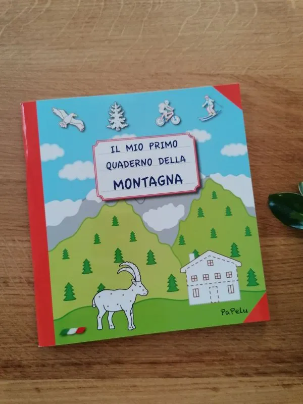 Il mio primo quaderno della montagna - Papelu