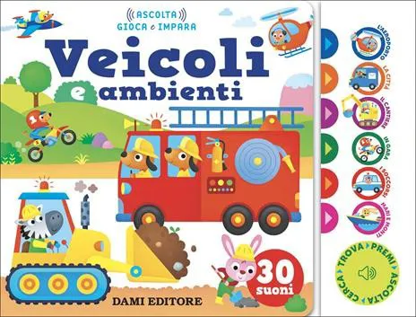 Veicoli e ambienti - Libro sonoro