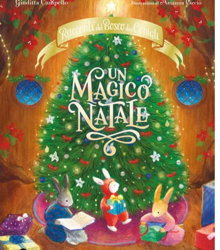 Un magico Natale. Racconti del Bosco dei Conigli