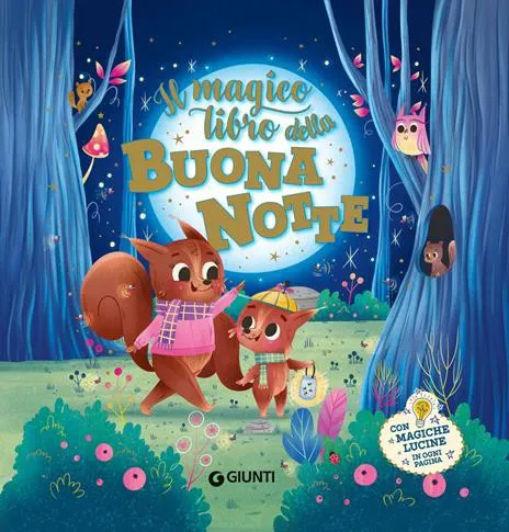 Il magico libro della buonanotte. Con magiche lucine