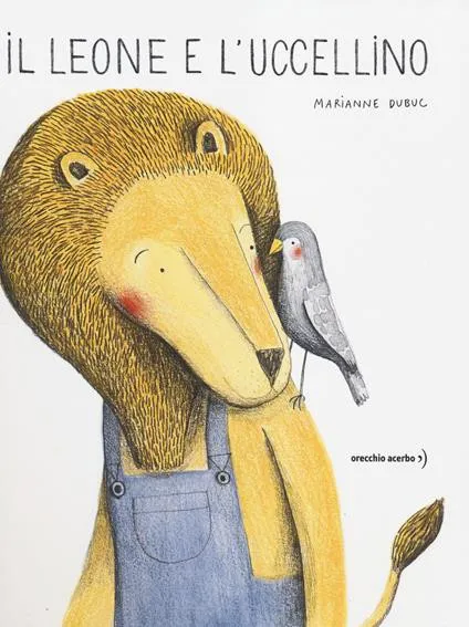 Il leone e l'uccellino
