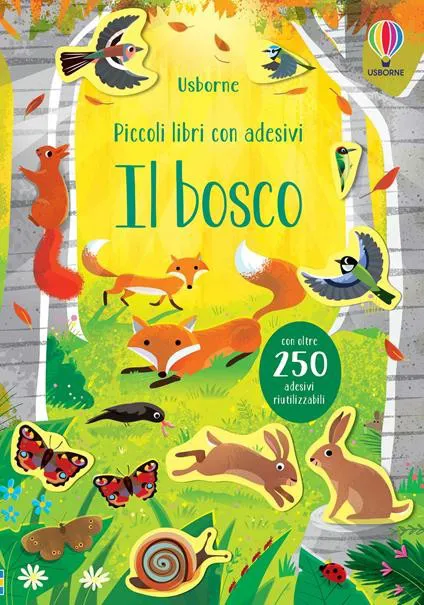 Il bosco. con adesivi