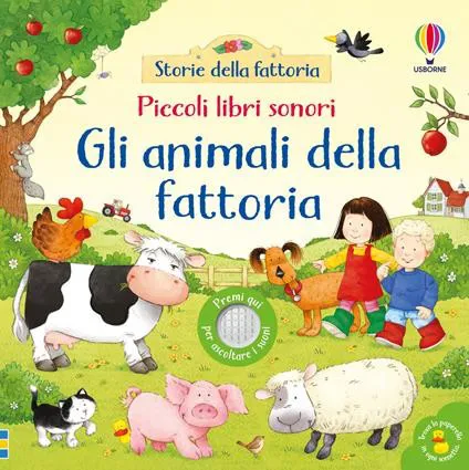 Gli animali della fattoria - Libro sonoro
