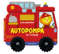 Brum brum: L'autopompa di Freddy