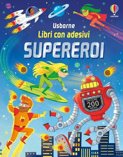 Supereroi. Con adesivi