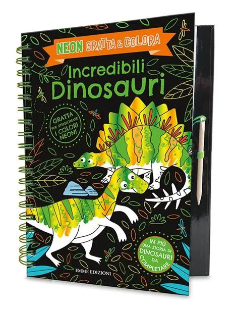 Incredibili dinosauri. Neon gratta e colora. Ediz. a colori. Ediz. a spirale. Con matita di legno