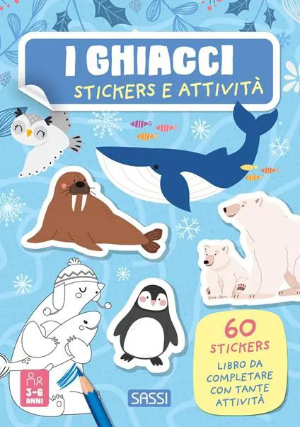 I ghiacci. Stickers e attività