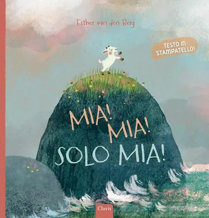 Mia! Mia! Solo mia!
