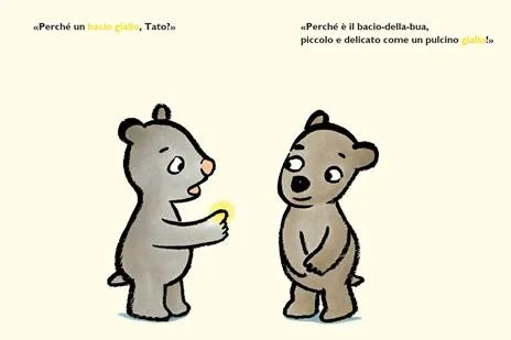 Il bacio arcobaleno. Le avventure di Tato e Nanà