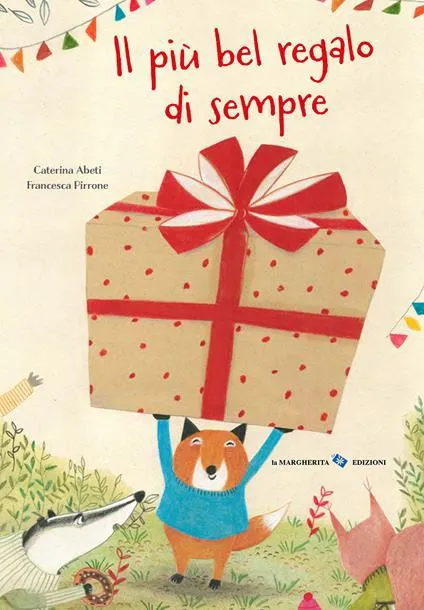 Il più bel regalo di sempre