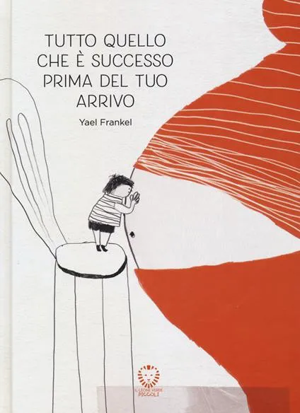 Tutto quello che è successo prima del tuo arrivo