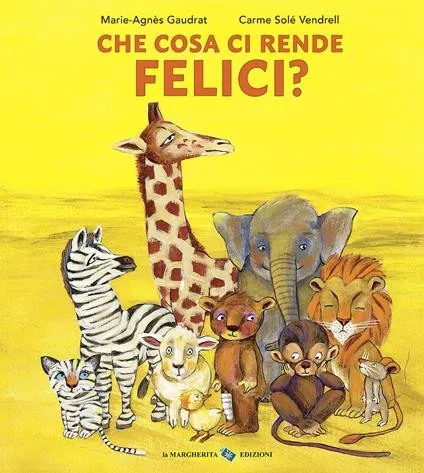 Che cosa ci rende felici?
