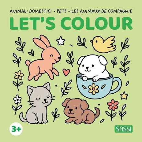 Animali domestici - Let's colour - Album da colorare