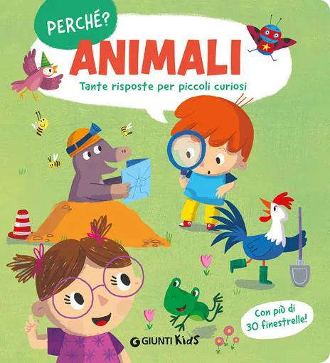 Animali. Perché? Tante risposte per piccoli curiosi