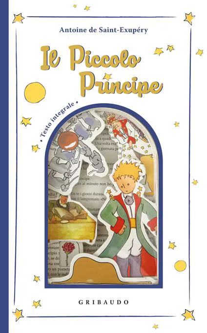 Il Piccolo Principe. Ediz. integrale