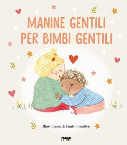 Manine gentili per bimbi gentili. La biblioteca dei piccoli di Giorgia Cozza