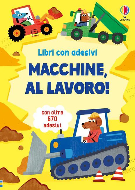 Macchine, al lavoro! Con adesivi