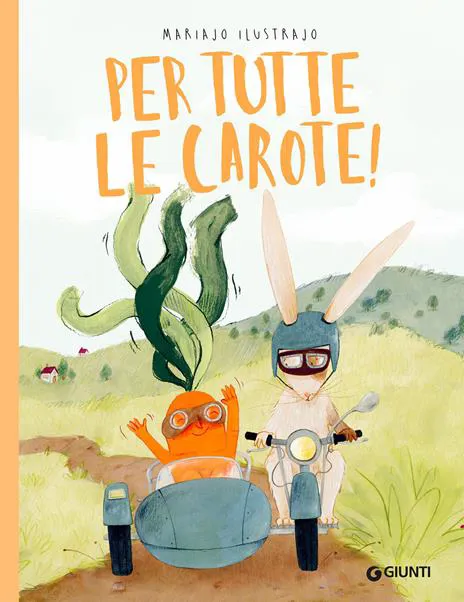 Per tutte le carote!