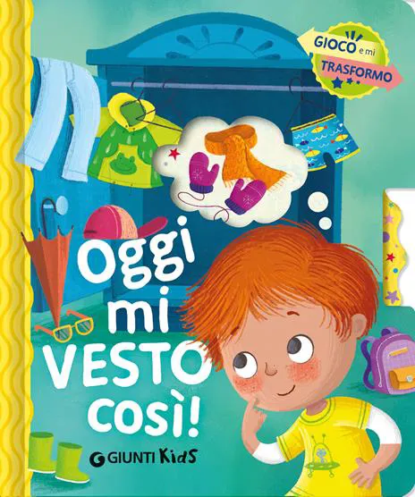 Oggi mi vesto così. Gioco e mi trasformo