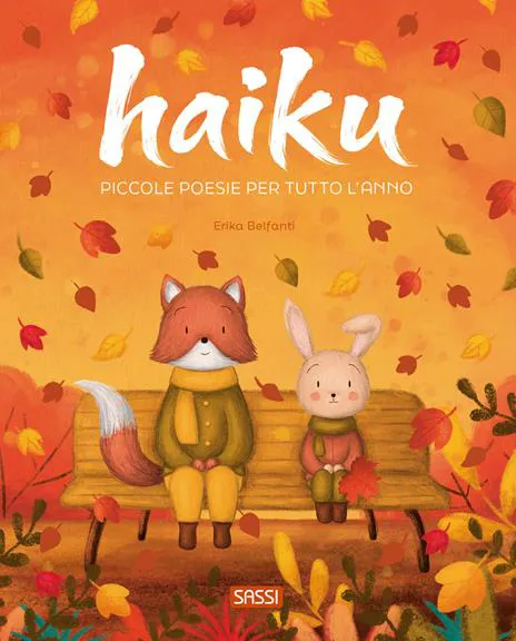 Haiku. Piccole poesie per tutto l'anno