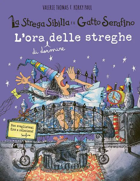 L'ora (di dormire) delle streghe. La strega Sibilla e il gatto Serafino