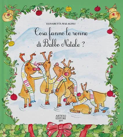 Cosa fanno le renne di Babbo Natale?