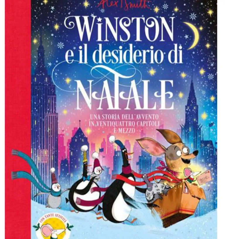 Winston e il desiderio di Natale. Una storia dell'Avvento in ventiquattro capitoli e mezzo