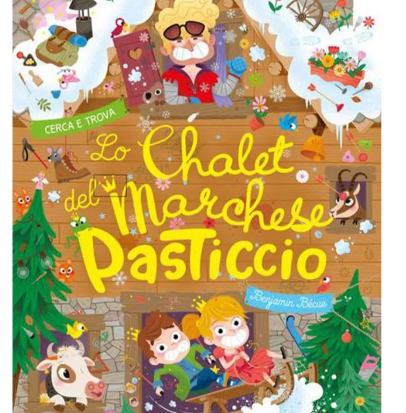 Cerca e trova Lo chalet del marchese Pasticcio