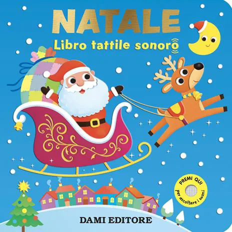 Natale. Libro tattile sonoro